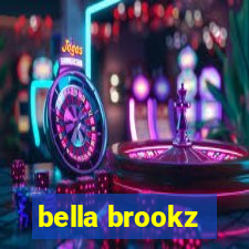 bella brookz